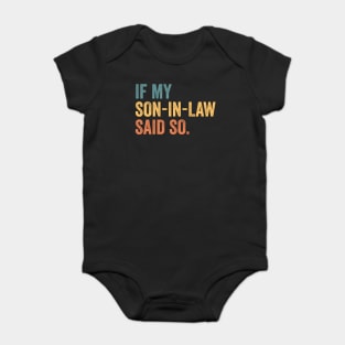 son in law mother in law Baby Bodysuit